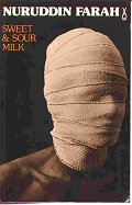 Nuruddin Farah: Sweet and Sour Milk