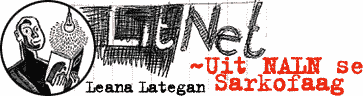 Uit NALN se Sarkofaag - liter&ecirc;re museumstukke