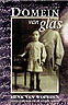 Domein van glas