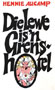 Die lewe is 'n grenshotel