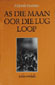 As die maan oor die lug loop