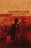 Never Been Home